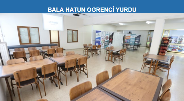 bala hatun ogrenci yurdu ne nerede