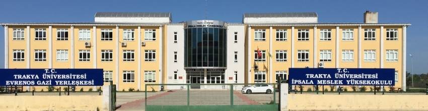 Trakya Üniversitesi İpsala Meslek Yüksekokulu